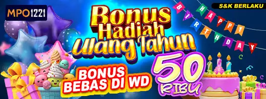 bonus hadiah ultah